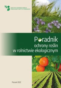 Poradnik ochrony roślin w rolnictwie ekologicznym