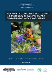 Pas kwietny jako element zielonej infrastruktury wzmacniający bioróżnorodność ekosystemu