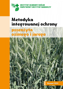 Metodyka integrowanej ochrony pszenżyta ozimego i jarego