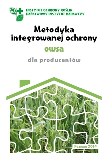 Metodyka integrowanej ochrony owsa dla producentów