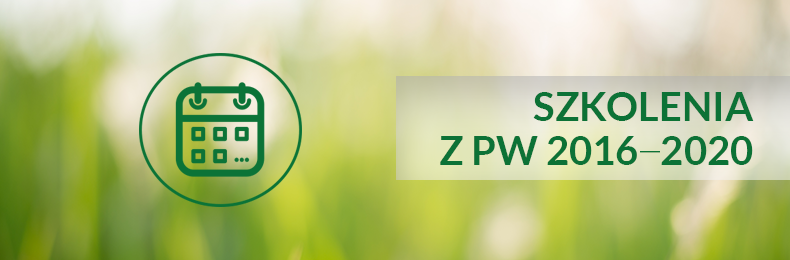 Szkolenia z PW 2016-2020