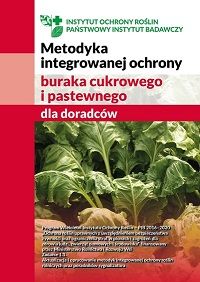 Metodyka integrowanej ochrony buraka cukrowego i pastewnego DLA DORADCÓW