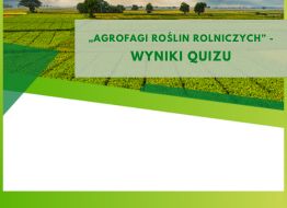 Quiz „Agrofagi roślin rolniczych” - wyniki