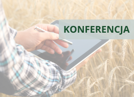 Konferencja "Portal Rolnika – cyfryzacja polskiego rolnictwa”