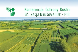 Wstępny program Konferencji Ochrony Roślin – 63. SNIOR