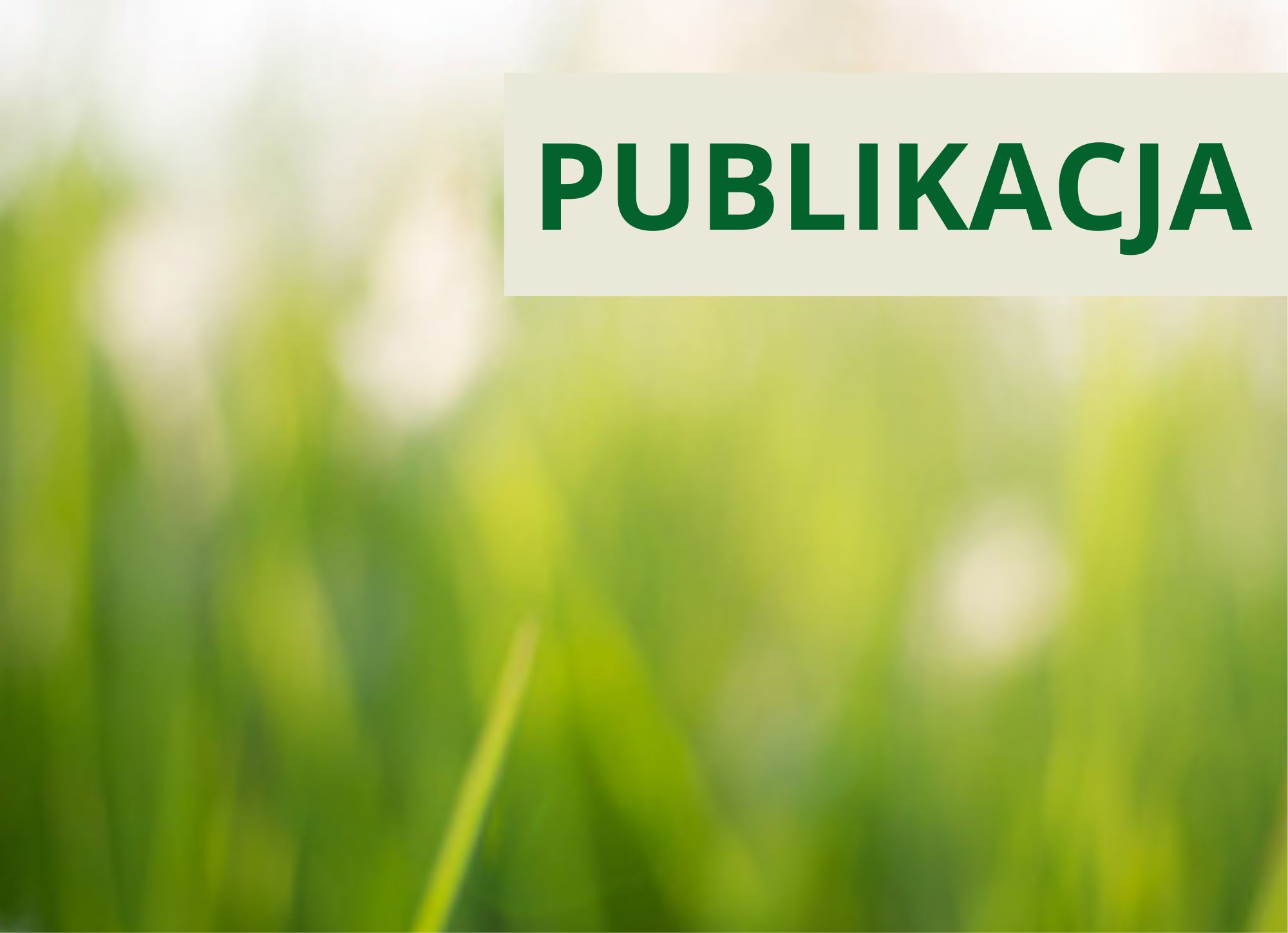 Nowy numer Journal of Plant Protection Research