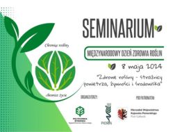 Seminarium z okazji Międzynarodowego Dnia Zdrowia Roślin